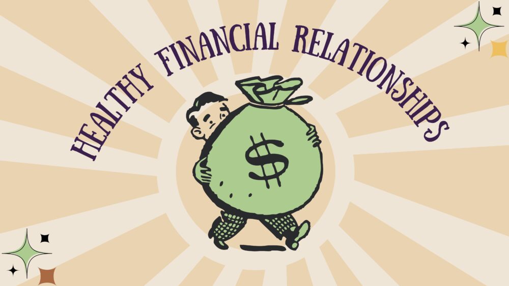 Healthy Financial Relationships